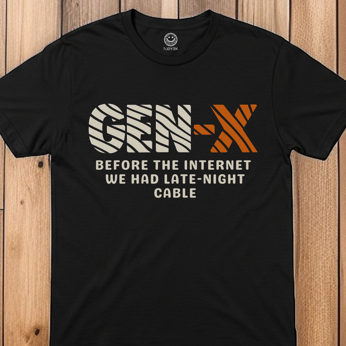 GEN-X T-Shirt, Retro Humor, Unisex Comedy Throwback Apparel