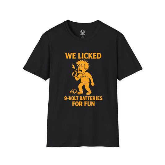 We Licked 9-Volt Batteries for Fun, Unisex Graphic Tee