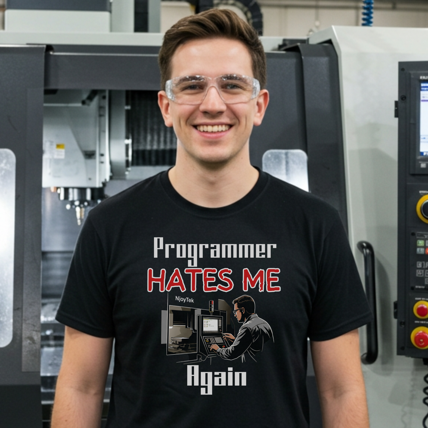 Unisex "Programmer HATES ME Again" - Machinist T-shirt. Great one! Enjoy