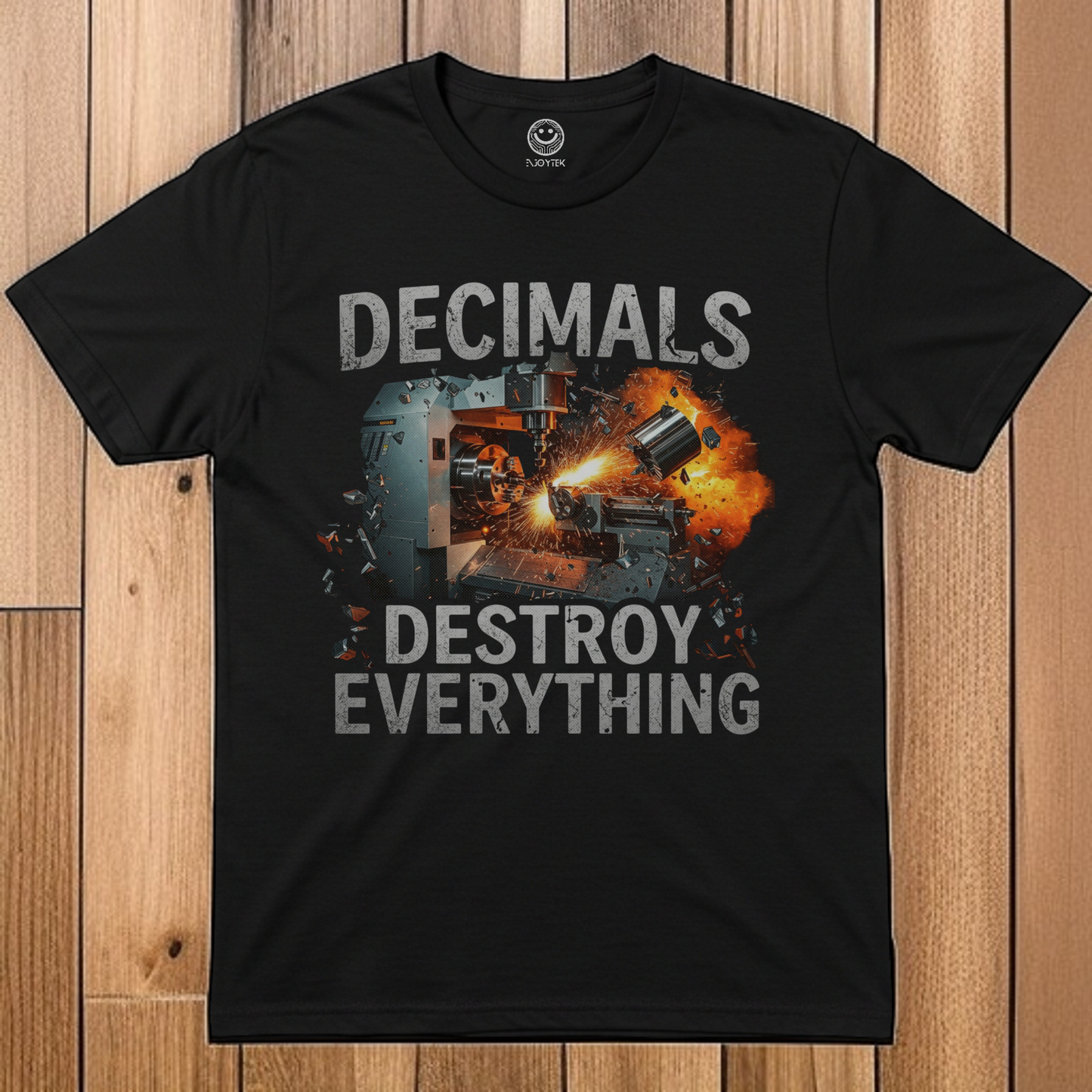 Unisex 'Decimals Destroy Everything' Machinist T-shirt