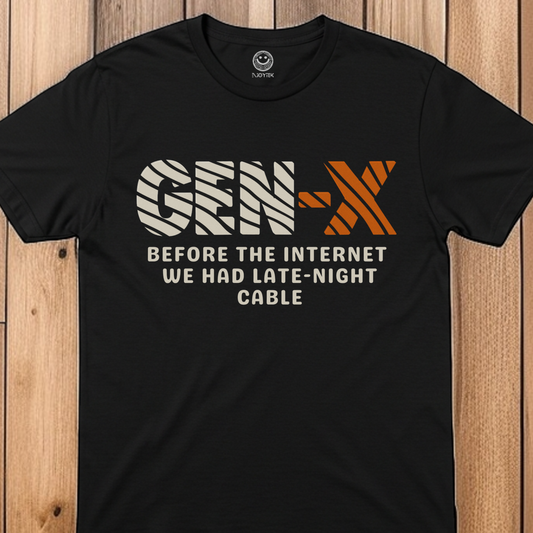 GEN-X T-Shirt, Retro Humor, Unisex Comedy Throwback Apparel